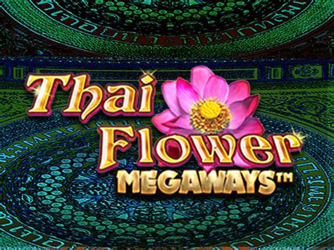 Thai Flower Megaways PokerStars